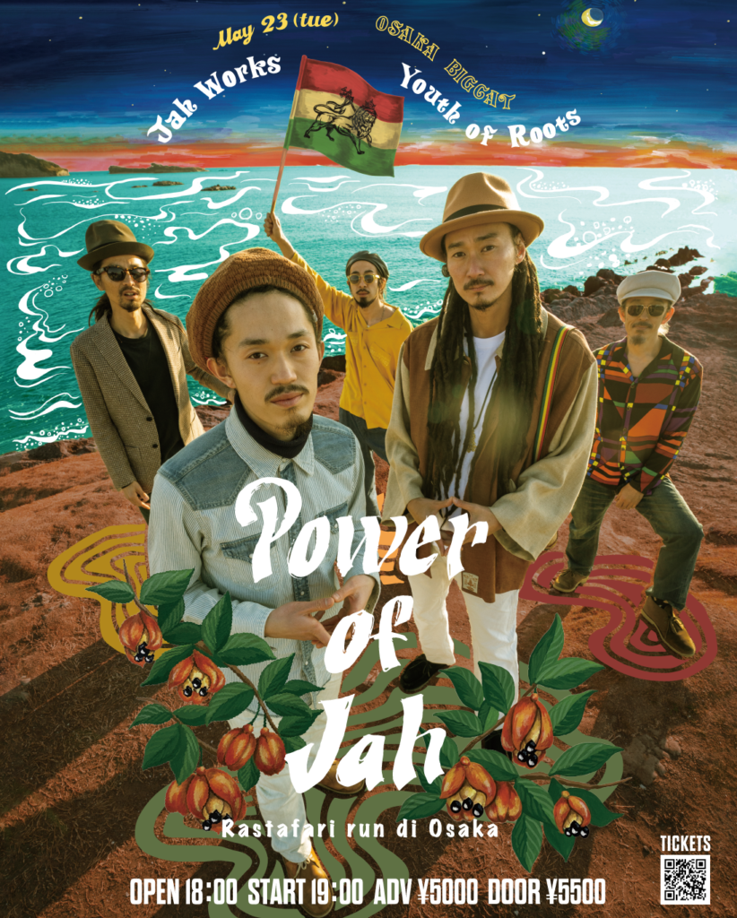 2023.5.23 火 Power of Jah - Jah Works × Youth of Roots- at 大阪BIGCAT